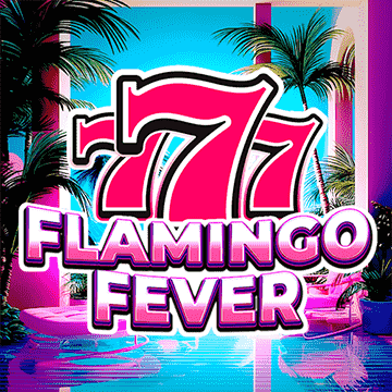 777 - Flamingo Fever